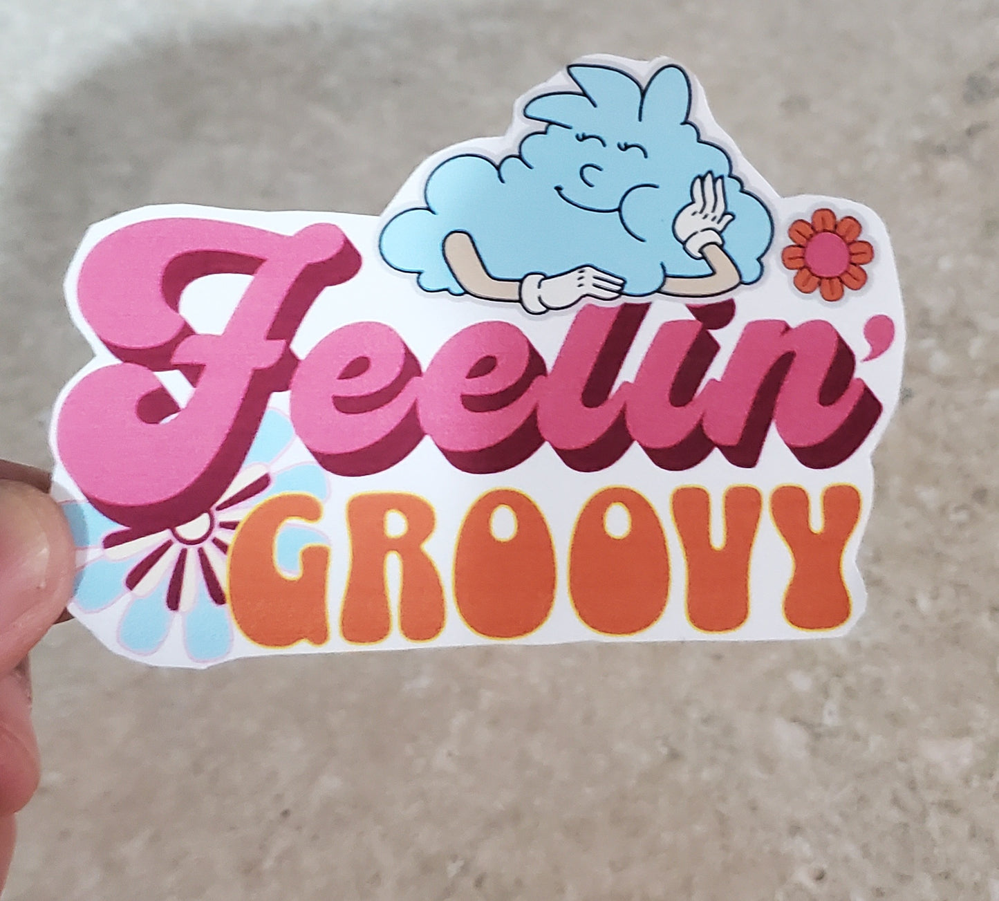 Feelin' GROOVY_ Waterproof Sticker