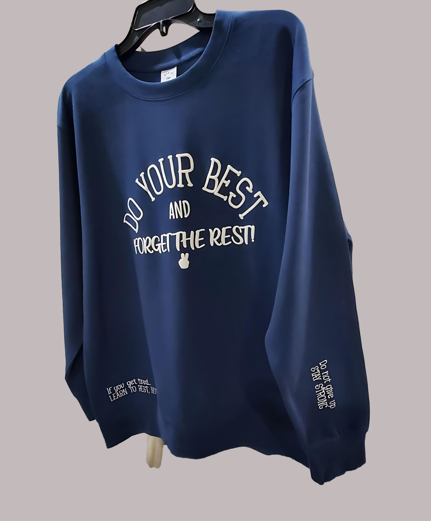 Do Your Best Unisex Crewneck