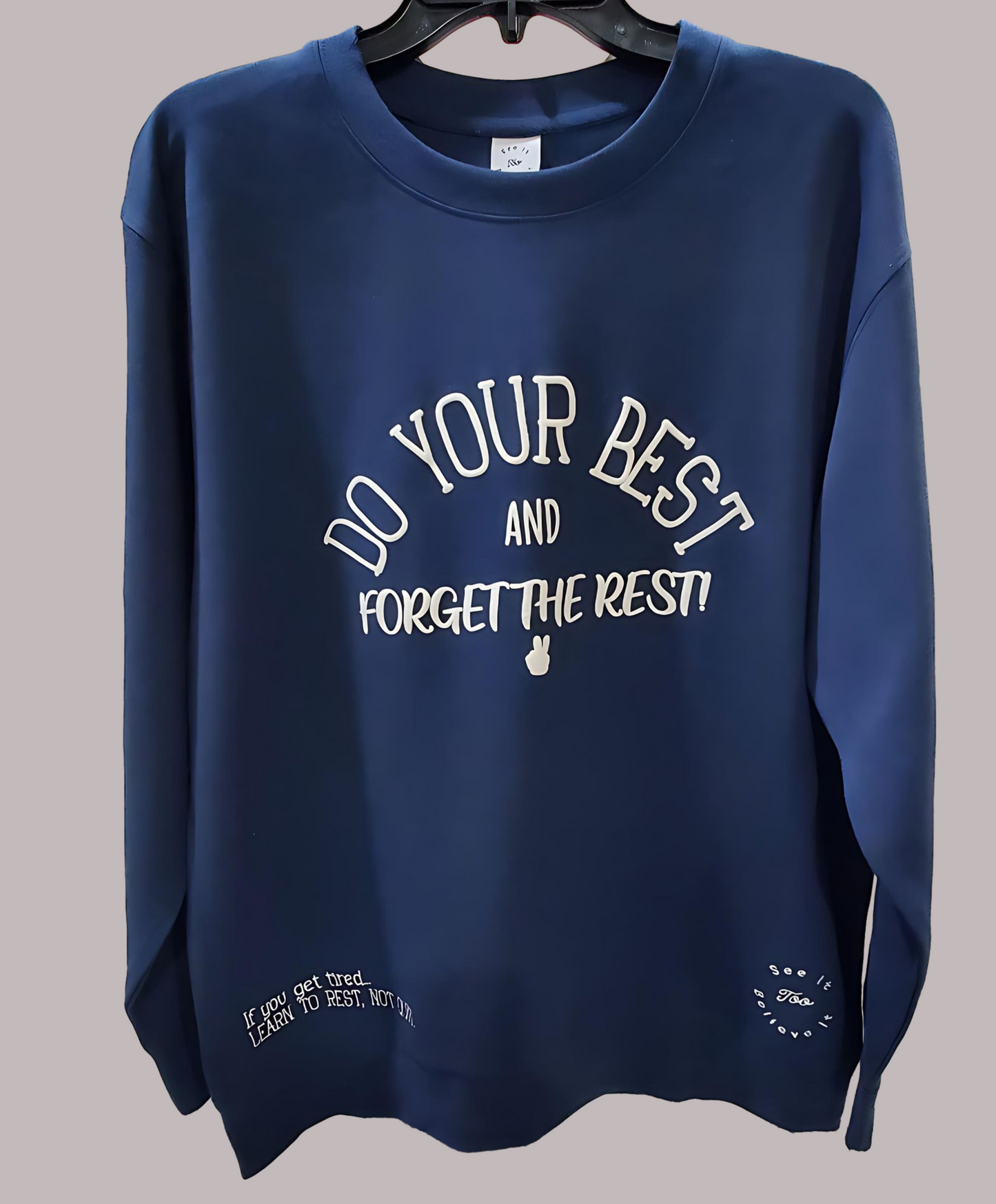 Do Your Best Unisex Crewneck