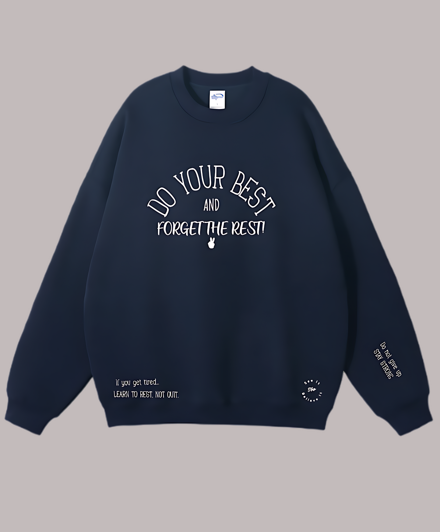 Do Your Best Unisex Crewneck