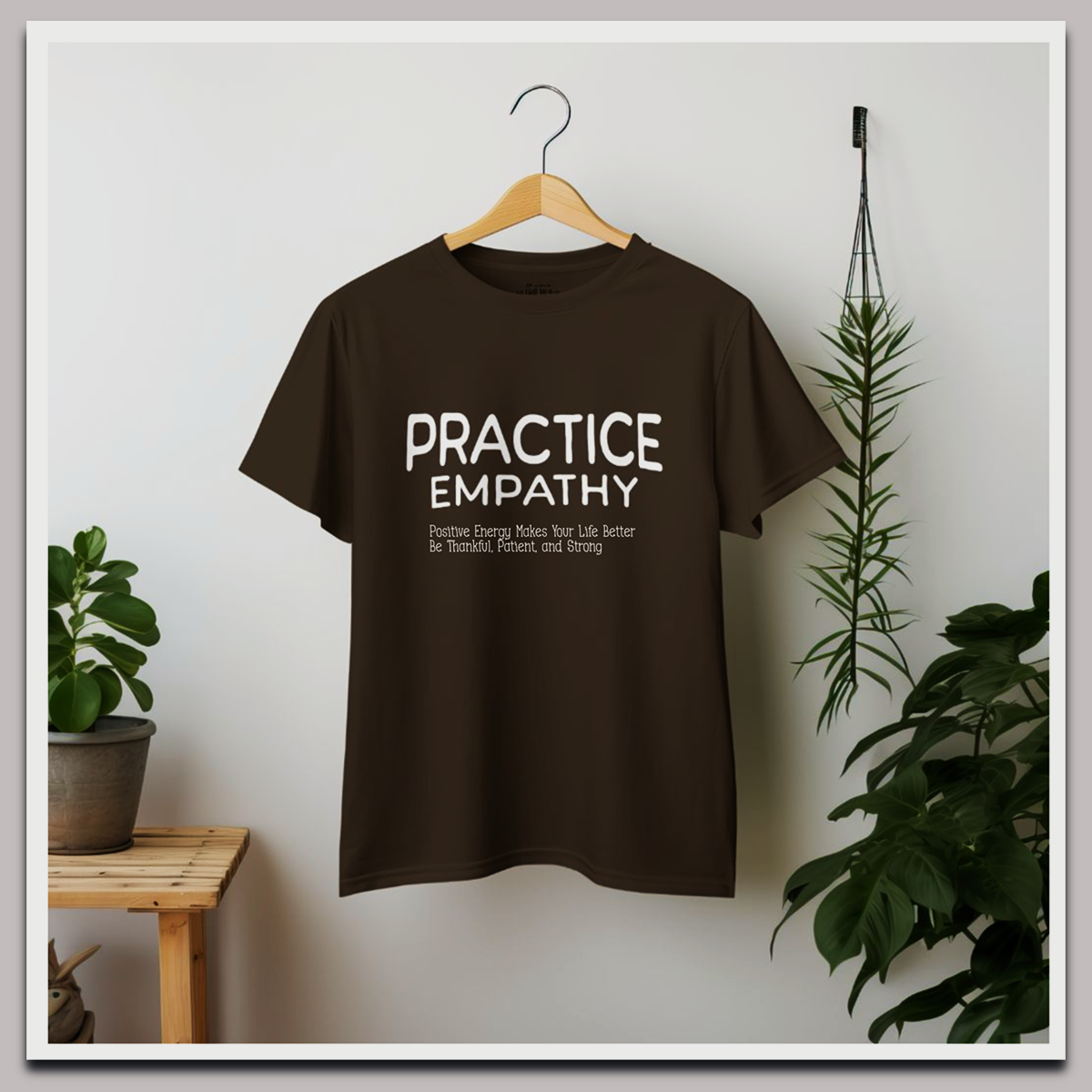 PRACTICE EMPATHY