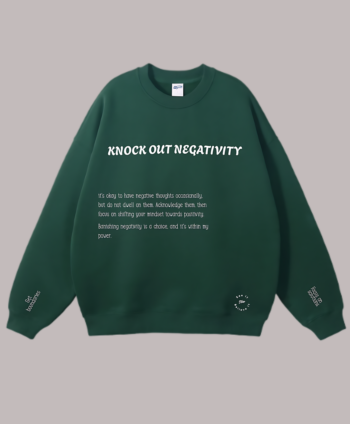 Knock Out Negativity Unisex Crewneck