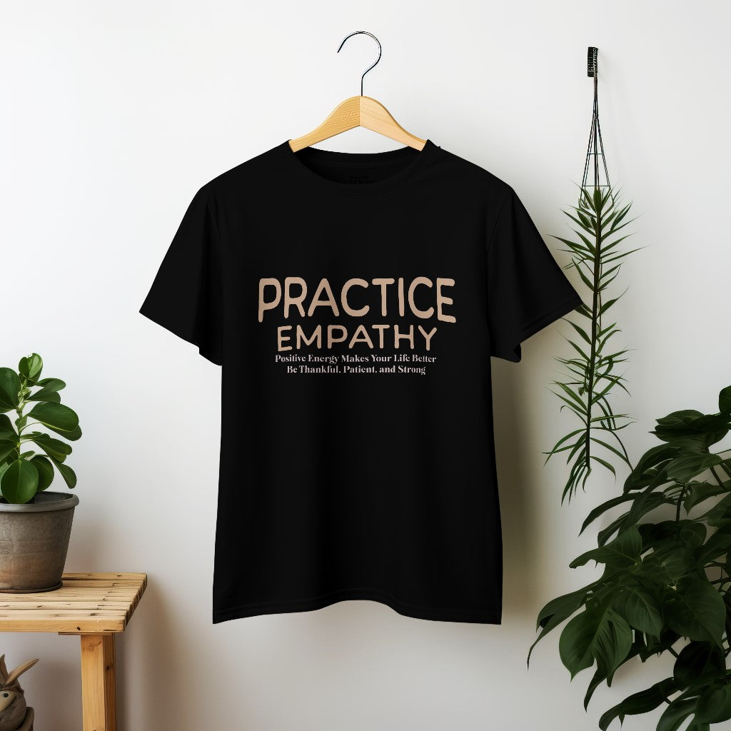 PRACTICE EMPATHY